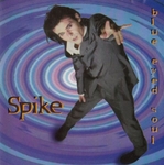 Spike - Start cryin'