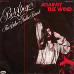 Bob Seger - Against the wind