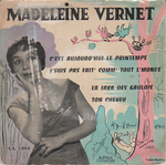 Madeleine Vernet - C'est aujourd'hui le printemps