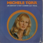 Mich�le Torr - Un enfant c'est comme �a