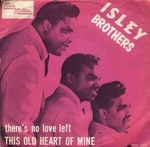 The Isley Brothers - This old heart of mine (is weak for you)