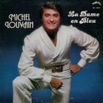 Michel Louvain - La dame en bleu