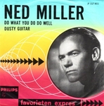 Ned Miller - Do what you do do well