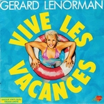 Gérard Lenorman - Vive les vacances