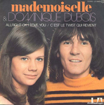 Mademoiselle et Dominique Dubois - Allright OK I love you
