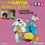 Jacques Balutin - Avant l'école