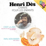 Henri D�s - C'est la joie