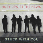Huey Lewis and The News - Stuck With You