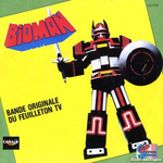 Michel Barouille - Bioman, Géant de l'espérance