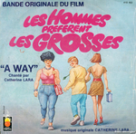 Catherine Lara - A way (B.O.F. Les hommes préfèrent les grosses)