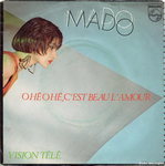 Mado - Ohé ohé, c'est beau l'amour