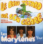 Les MarylÃ¨nes - Le beau tÃªtard sur son cigare