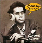 Dimitri Popesco - Deux petits œufs à la coque