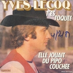 Yves Lecoq - Elle jouait du pipo couchée