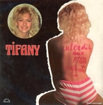 Tifany - Interdite aux p'tits enfants