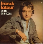 Franck Latour - Le roi de l'Ã©cole