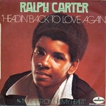 Ralph Carter - Headin' back to love again