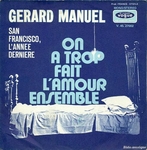 Gérard Manuel - San Francisco, l'année dernière