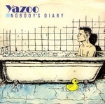 Yazoo - Nobody's diary
