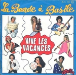 La Bande � Basile - Vive les vacances