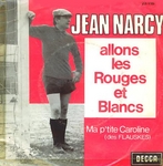 Jean Narcy - Allons les Rouges et Blancs