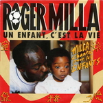 Roger Milla - Un enfant, c'est la vie