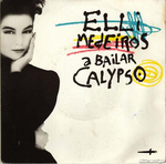 Elli Medeiros - A bailar Calypso