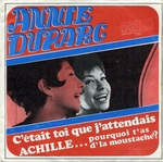Annie Duparc - Achille… Pourquoi t'as d'la moustache ?