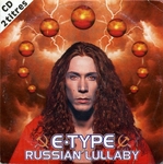 E-Type - Russian lullaby