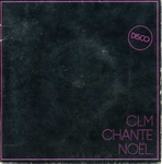 CLM - CLM chante Nol