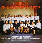Chorale de la chanterie de l'amiti� - C'�tait toi, l'�tranger