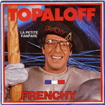 Patrick Topaloff - Frenchy