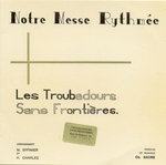 Les Troubadours Sans Fronti�res - Merci Seigneur