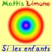 Pochette de Mattis Limone - Si les enfants