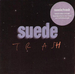 Vignette de Suede - Trash