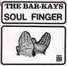 Vignette de The Bar-Kays - Soul Finger