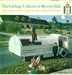 Vignette de Dewey Fogg with The Beavers - The garbage collector in Beverly Hills