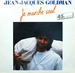 Pochette de Jean-Jacques Goldman - Je marche seul (maxi)