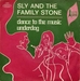 Vignette de Sly & the Family Stone - Dance to the music