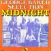 Vignette de George Baker Selection - Midnight