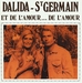 Vignette de Dalida et Richard Saint Germain - Et de l'amour&hellip; de l'amour