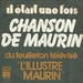 Pochette de Il était une fois - Chanson de Maurin