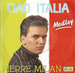 Pochette de Pierre Milan - Ciao Italia