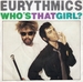 Pochette de Eurythmics - Who's that girl?