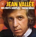 Pochette de Jean Vallée - Des mots simples