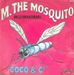 Pochette de Coco & C° - M. the mosquito